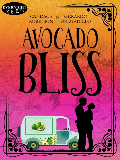Title details for Avocado Bliss by Candace Robinson - Available
